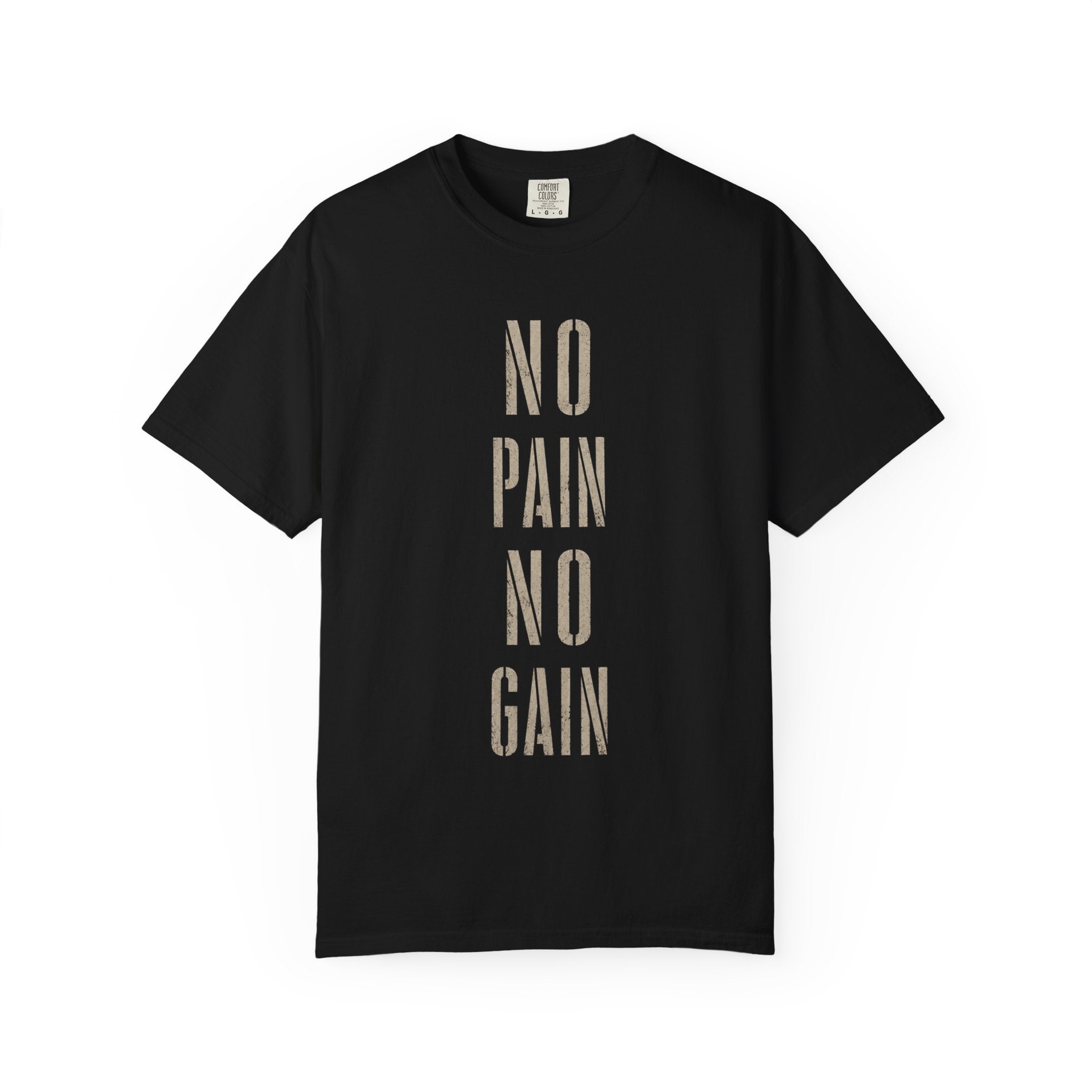 No Pain No Gain T-Shirt