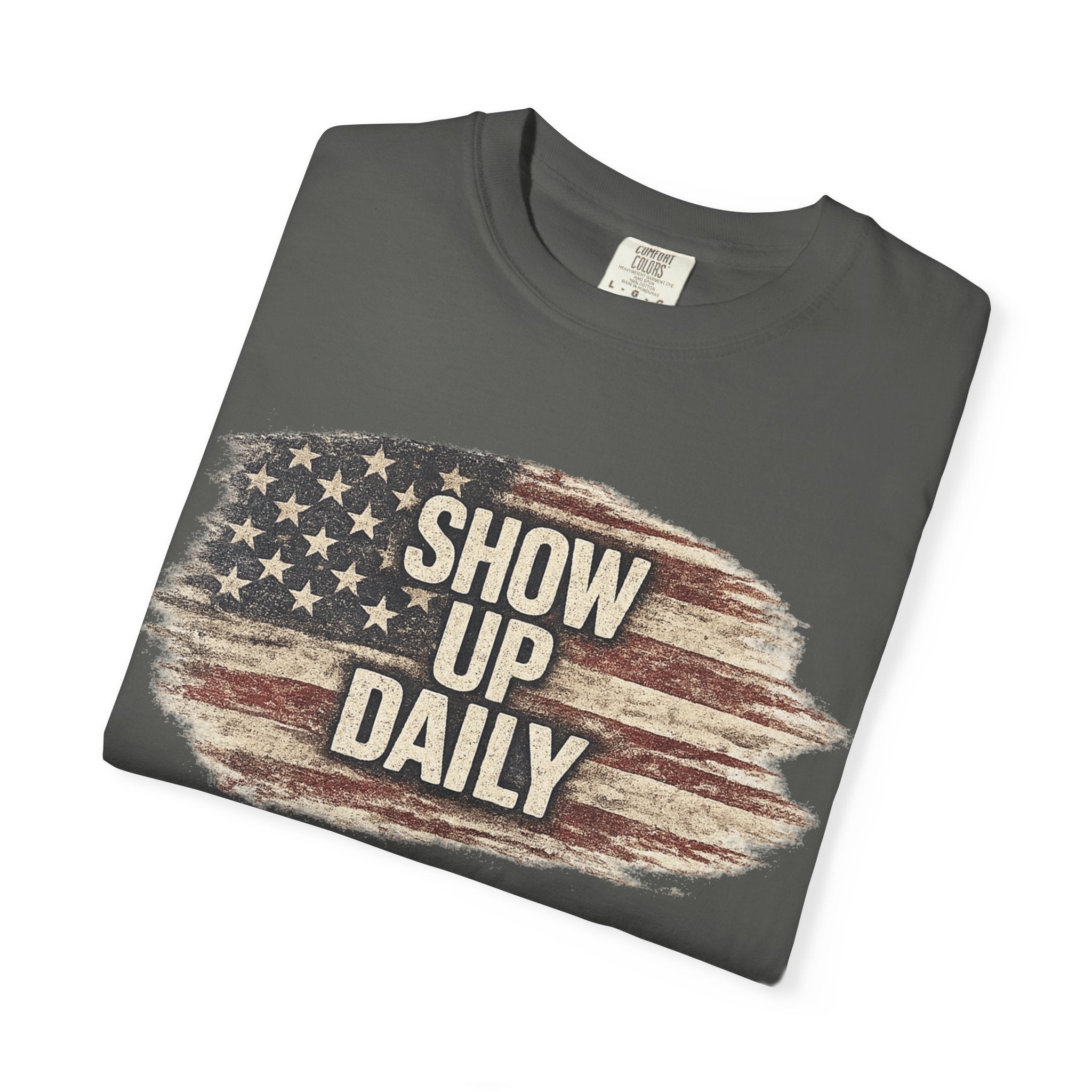 Show Up Daily Patriotic Workout T-Shirt