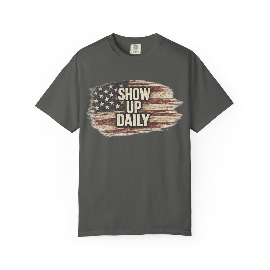 Show Up Daily Patriotic Workout T-Shirt